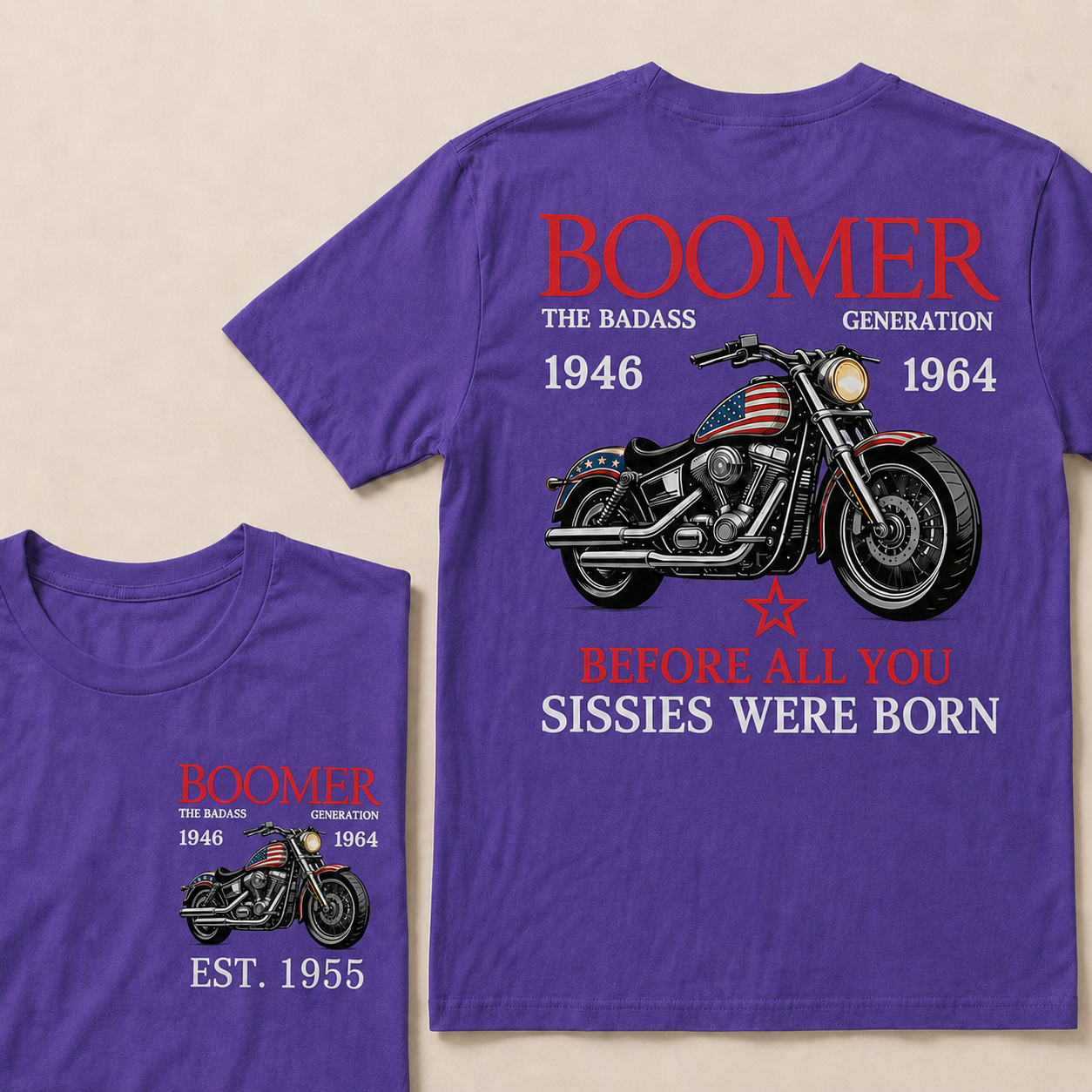 Boomer The Badass Generation Motorcycle rider Custom EST.Year T-shirts
