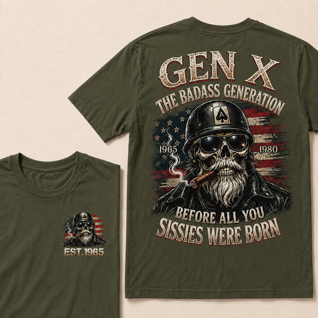 Gen X The Badass Generation Before All You Sissies Were Born Custom Year T-shirt
