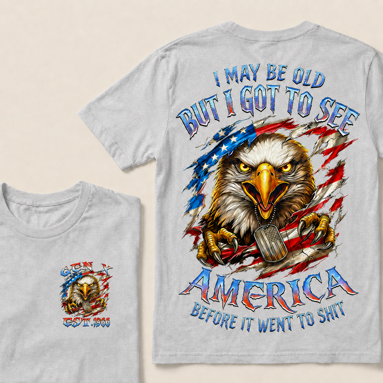 I May Be Old But I Got To See America Before It Went To Shit Custom Year T-shirt