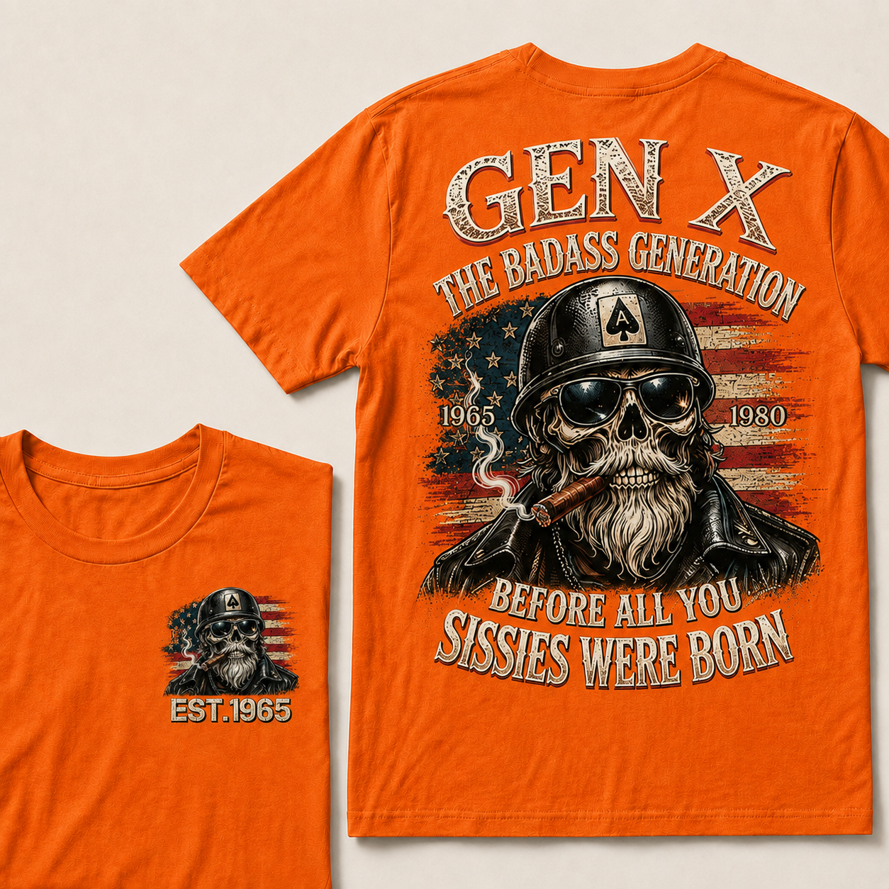 Gen X The Badass Generation Before All You Sissies Were Born Custom Year T-shirt