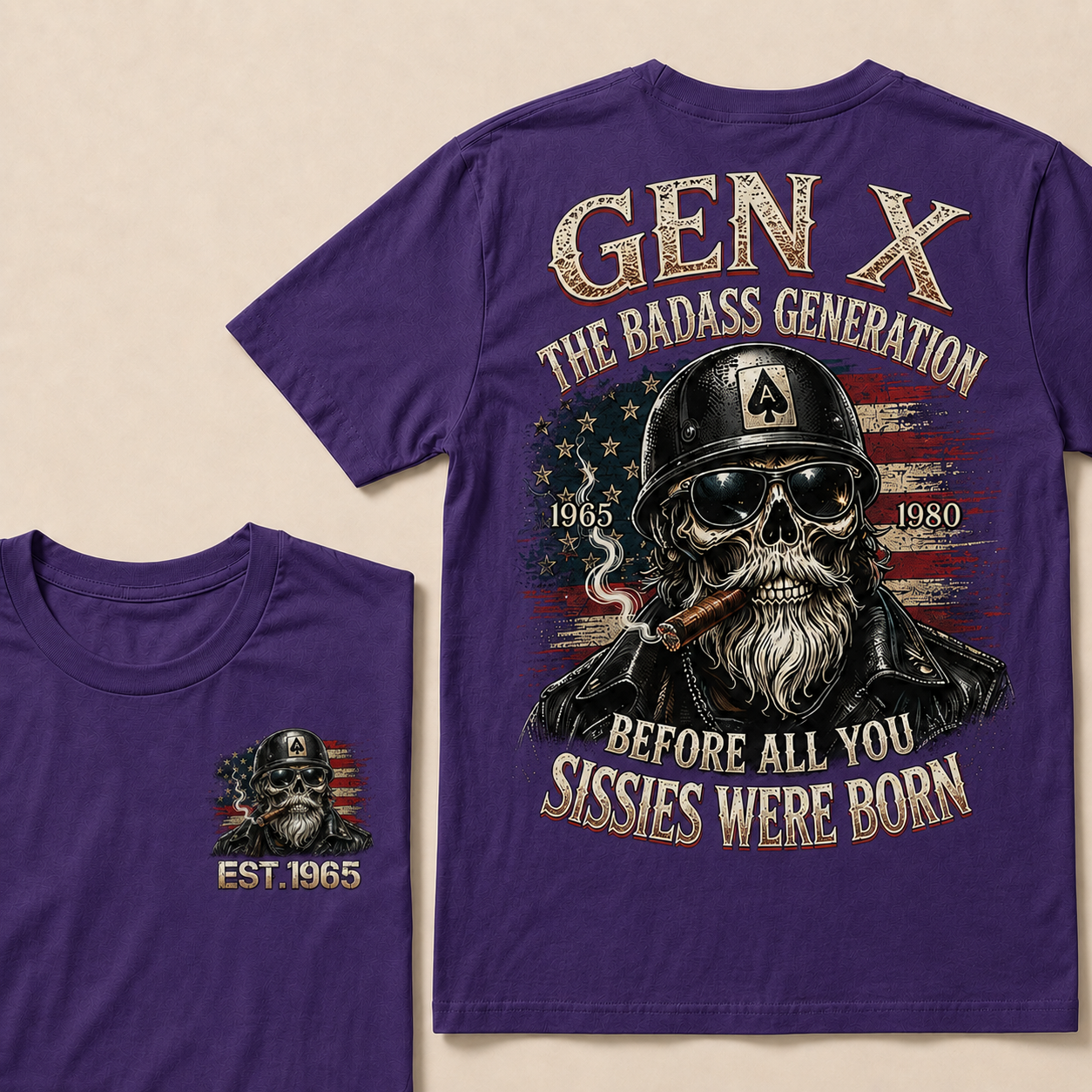 Gen X The Badass Generation Before All You Sissies Were Born Custom Year T-shirt