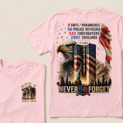 8 Emts/Paramedics 60 Police Officers 343 Firefighters 2997 Civilians 9-11-2001 Patriot Day Never Forget Custom Year T-shirt