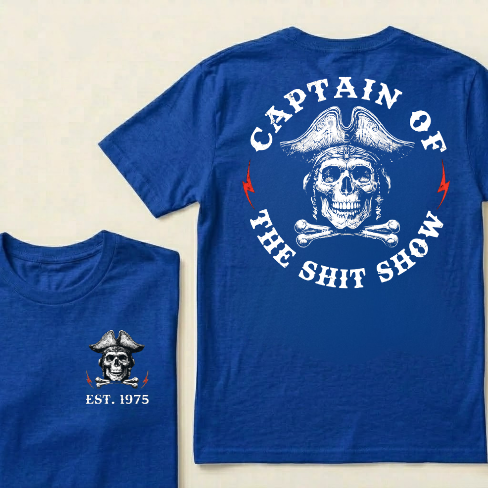 Custom Year Captain of the Shit Show Print T-Shirt