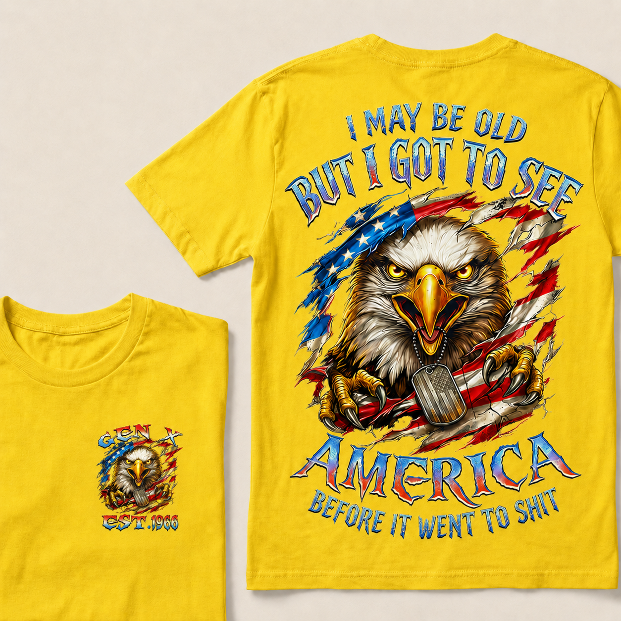 I May Be Old But I Got To See America Before It Went To Shit Custom Year T-shirt