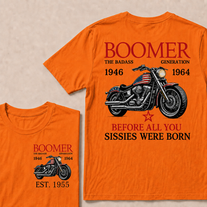 Boomer The Badass Generation Motorcycle rider Custom EST.Year T-shirts