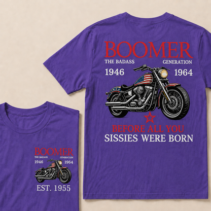 Boomer The Badass Generation Motorcycle rider Custom EST.Year T-shirts