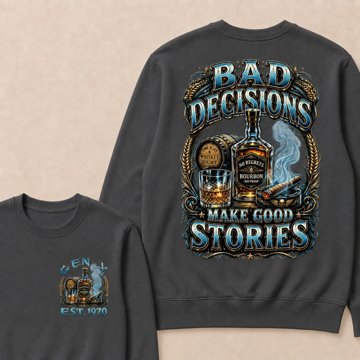 Bad Decisions Make Good Stories Custom Year crewneck