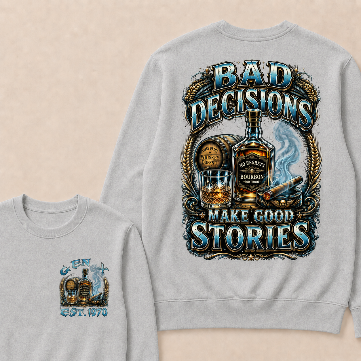 Bad Decisions Make Good Stories Custom Year crewneck