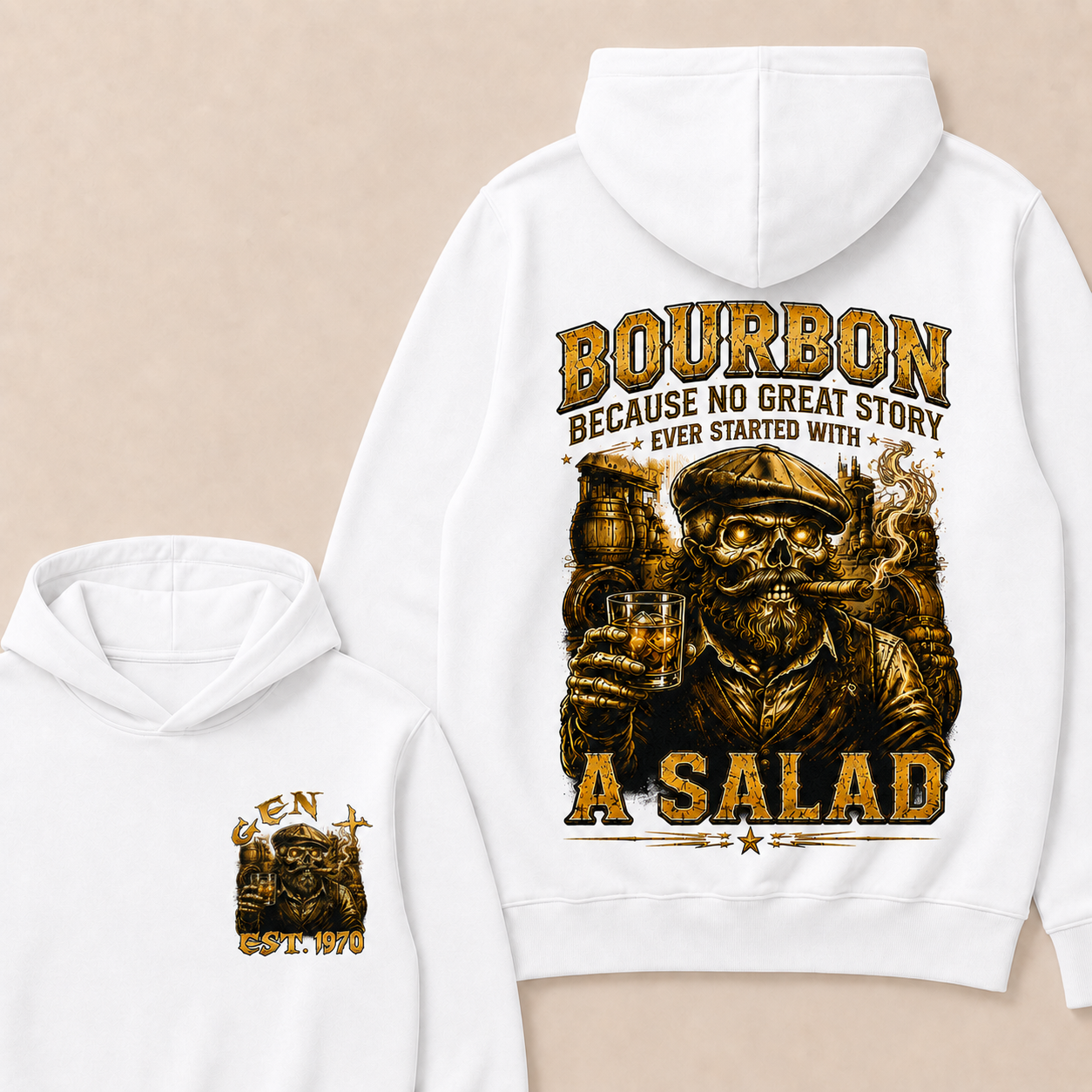 Bourbon Because No Great Story Ever Started With A Salad Custom Year Hoodie