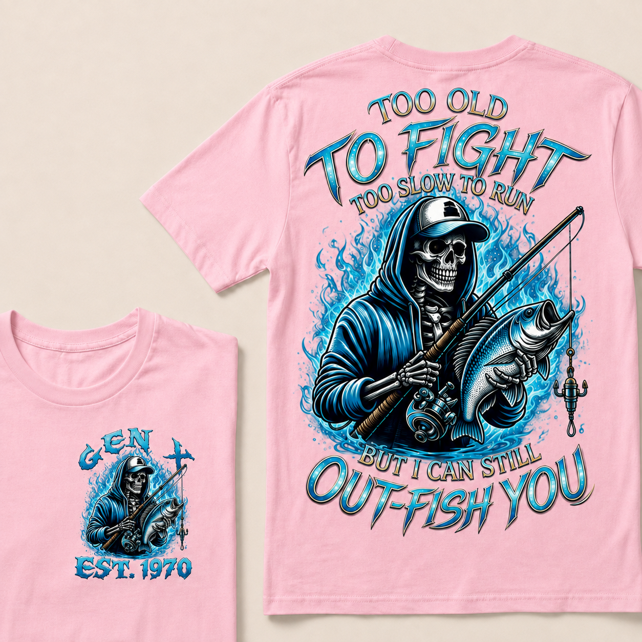 Too Old To Fight Too Slow To Run But I Can Still Out-Fish You Custom Year T-shirt