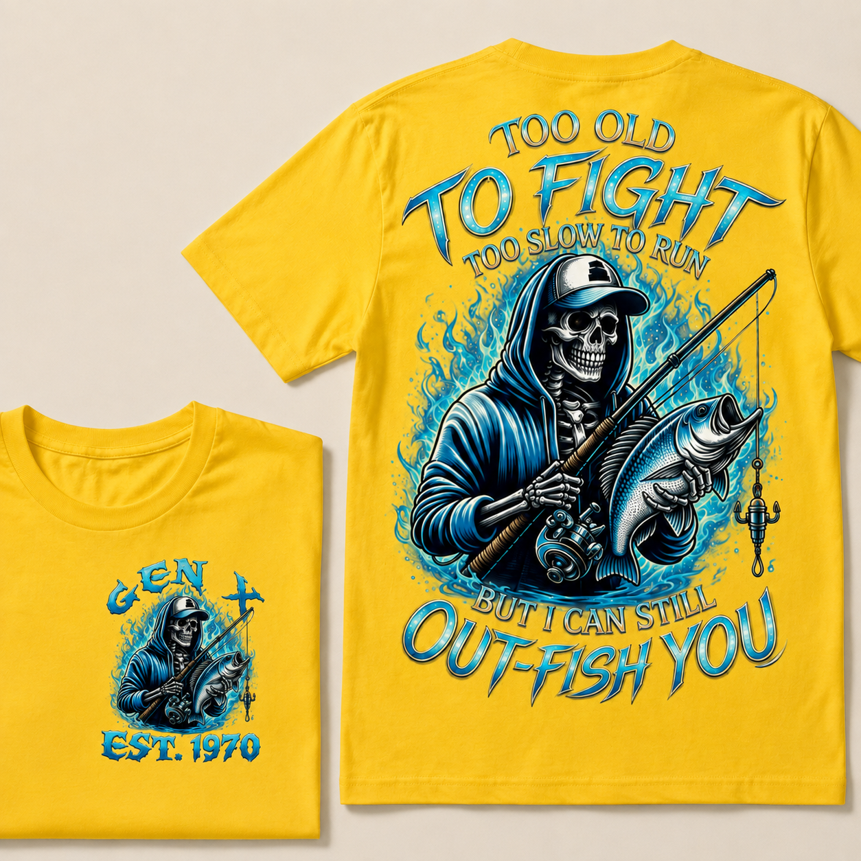 Too Old To Fight Too Slow To Run But I Can Still Out-Fish You Custom Year T-shirt