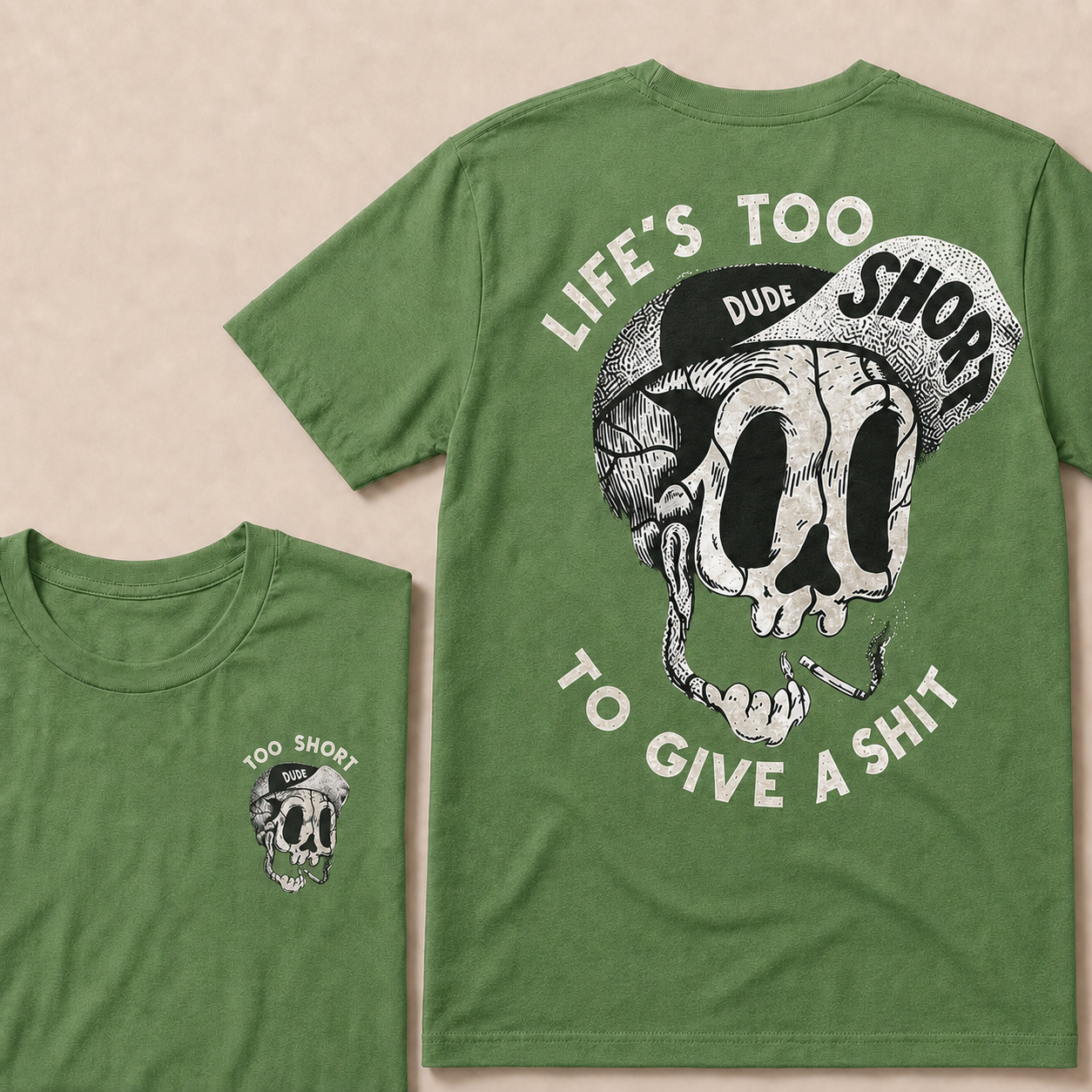 Life's Too Short Dude To Give A Shit T‑Shirt