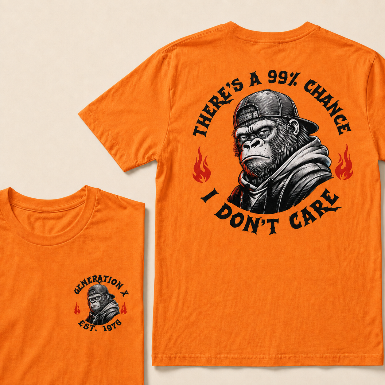 There's A 99% Chance I Don't Care Generation X Graphic Custom EST.Year T-Shirt